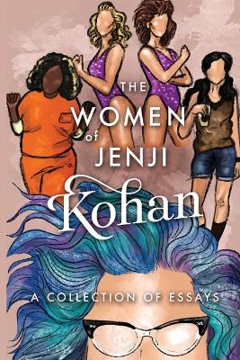The Women of Jenji Kohan