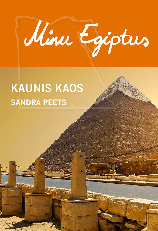 MINU EGIPTUS. KAUNIS KAOS