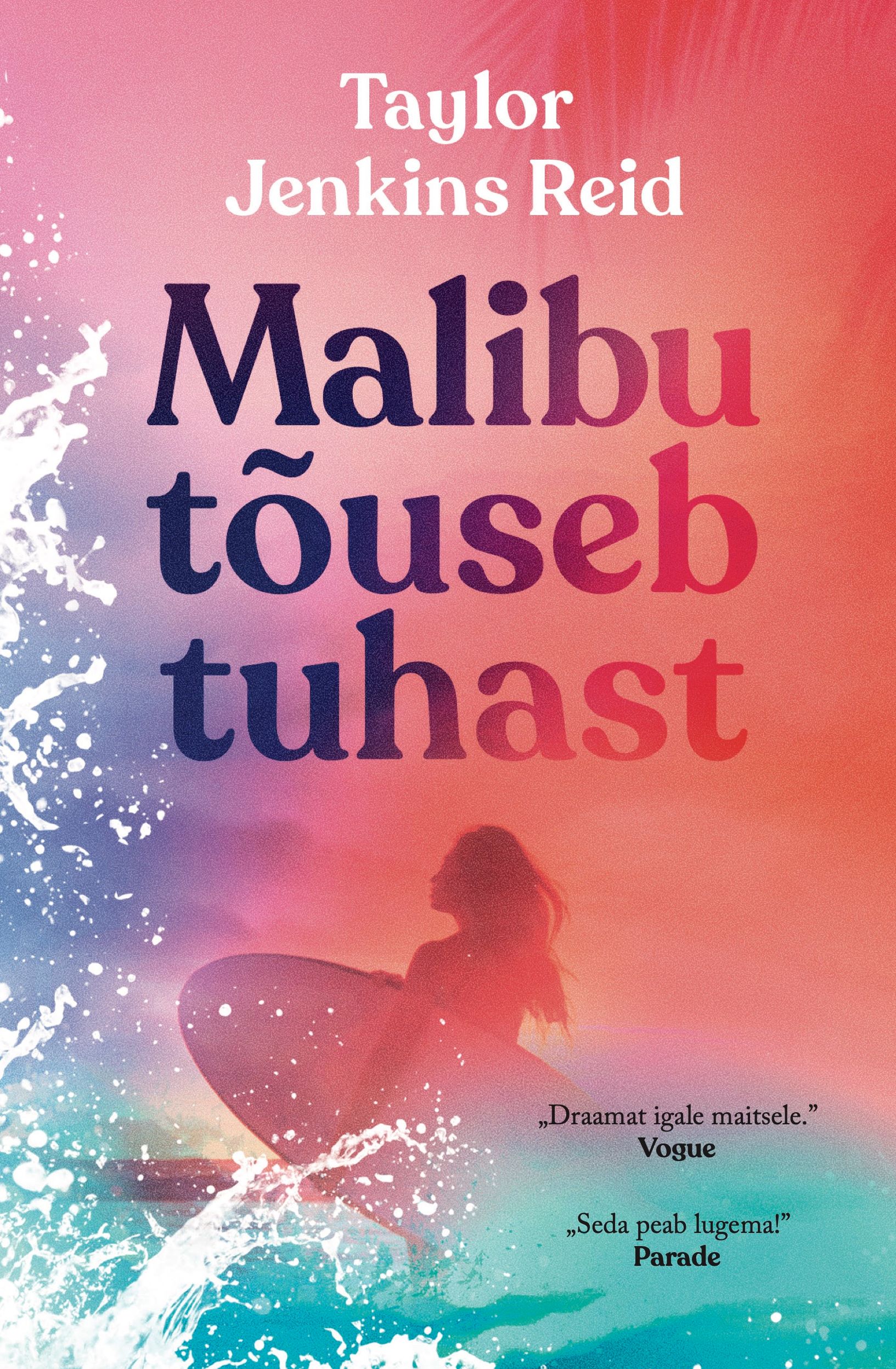 E-raamat: Malibu tõuseb tuhast
