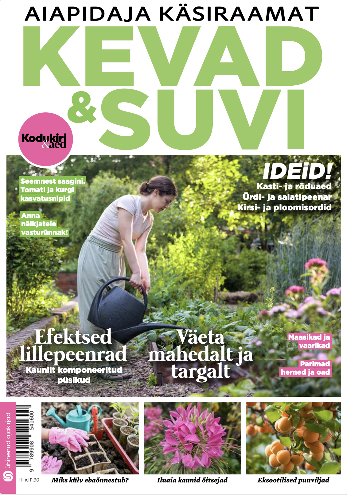 Kevad ja suvi. Aiapidaja käsiraamat