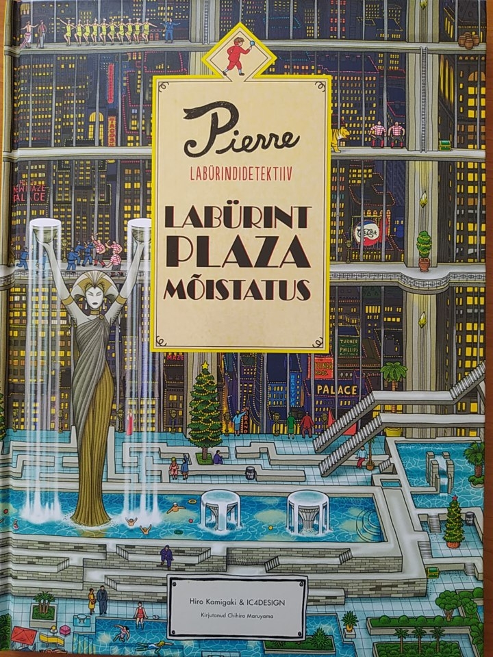 Pierre labürindidetektiiv. Labürint Plaza mõistatus