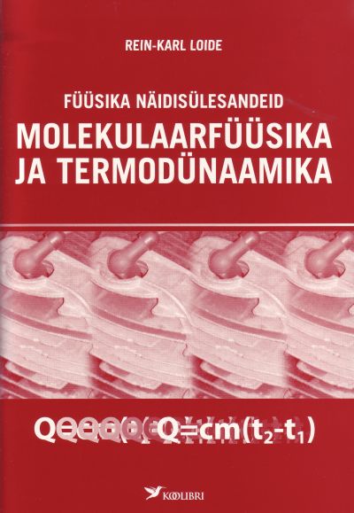 FÜÜSIKA NÄIDISÜLESANDEID MOLEKULAARFÜÜSIKA JA TERMODÜNAAMIKA