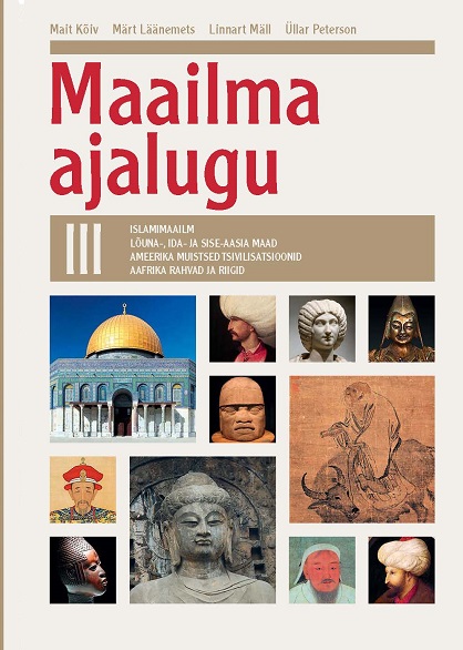 MAAILMA AJALUGU III